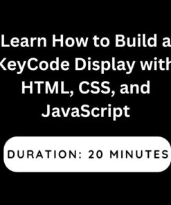 Learn How to Build a KeyCode Display with HTML, CSS, and JavaScript