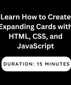 Learn How to Create Expanding Cards with HTML, CSS, and JavaScript