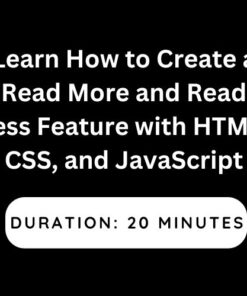 Learn How to Create a Read More and Read Less Feature with HTML, CSS, and JavaScript