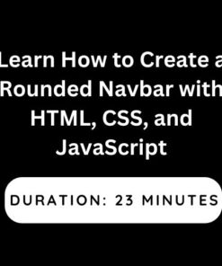 Learn How to Create a Rounded Navbar with HTML, CSS, and JavaScript