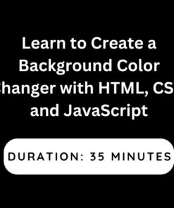 Learn to Create a Background Color Changer with HTML, CSS, and JavaScript