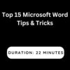 Top 15 Microsoft Word Tips & Tricks