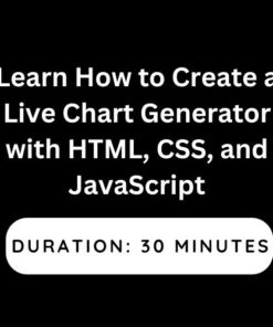 Learn How to Create a Live Chart Generator with HTML, CSS, and JavaScript