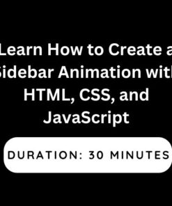 Learn How to Create a Sidebar Animation with HTML, CSS, and JavaScript