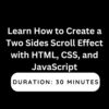 Learn How to Create a Two Sides Scroll Effect with HTML, CSS, and JavaScript